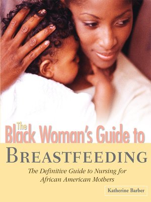 cover image of The Black Woman's Guide to Breastfeeding